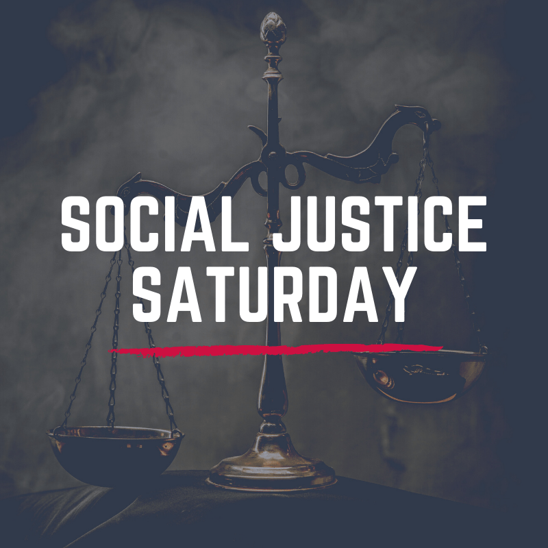 Social Justice Saturday